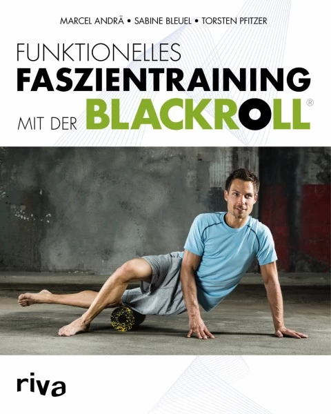 Allenamento Miofasciale Funzionale Con BLACKROLL - Fitshop 3 Allenamento Miofasciale Funzionale Con BLACKROLL - Fitshop